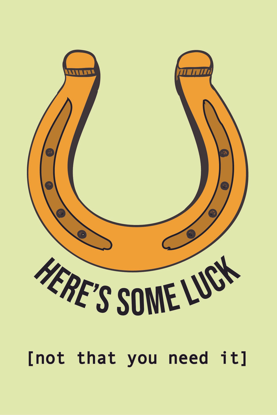 here's some luck