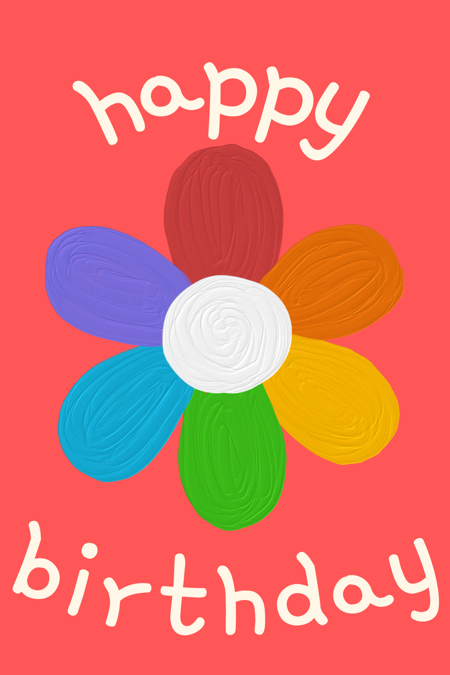 Happy Birthday, Rainbow Flower
